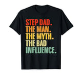 Step Dad The Man The Myth Retro Stepdad Other Parent T-Shirt