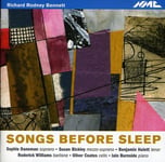 Diverse Artister, Benjamin Hulett, Iain Burnside, Oliver Coates, Roderick Williams, Sophie Daneman, Susan Bickley  Rodney Bennettsongs Before Sleep  CD