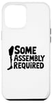 iPhone 12 Pro Max Some Assembly Required Funny Leg Amputee Humor Case