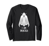 I Am Dracula - Bram Stoker Vampire Halloween Quote Long Sleeve T-Shirt