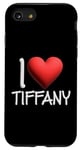 Coque pour iPhone SE (2020) / 7 / 8 I Love Tiffany Nom personnalisé Fille Femme Tiff Heart