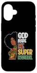 Coque pour iPhone 16 Black Queen Natural Hair Beauty God Made Me Mélanine pour femme