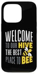 Coque pour iPhone 13 Pro Joli jeu de mots humoristique « Welcome To Our Hive Bee Conservation »