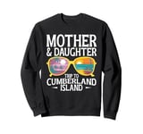 Mother & Daughter Trip Summer Vacation Cumberland Island Sweatshirt