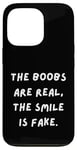 Coque pour iPhone 13 Pro T-shirt sarcastique amusant : les seins sont réels, le sourire est faux