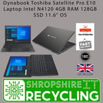 Dynabook Toshiba Satellite Pro E10 Laptop Intel N4120 4GB RAM 128GB SSD 11.6" OS