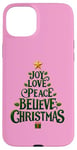 iPhone 15 Plus Cute Green JOY LOVE PEACE BELIEVE CHRISTMAS Tree Girls Pink Case