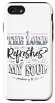 Coque pour iPhone SE (2020) / 7 / 8 The Lord refreshes my soul. paraphrase of Ps 23:3 Christian