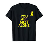 YOU ARE NOT ALONE - ISRAEL - BRING THEM HOME NOW T-Shirt