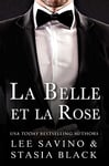 La Belle et la Rose: Une Romance Interdite (Captive du milliardaire t. 3)