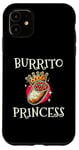 iPhone 11 Burrito Princess Mexican Food Burritos Cinco De Mayo Case