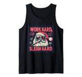 Funny Santa Work Hard Sleigh Hard Sleigher Christmas Cigar Tank Top