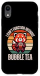 iPhone XR Retro Red Panda I Can't Function Without Bubble Tea Lover Case