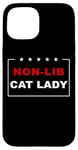 Coque pour iPhone 15 Non-Lib Cat Lady – Funny Anti-Woke USA