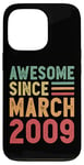 Coque pour iPhone 13 Pro Cadeau d'anniversaire génial depuis mars 2009