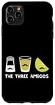 iPhone 11 Pro Max The Three Amigos Salt Drink Lime Cinco de Mayo Taco Tuesday Case