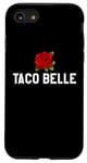 Coque pour iPhone SE (2020) / 7 / 8 Taco Belle Princess If I Were a Princess I'd Be a Taco Belle