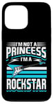 Coque pour iPhone 13 Pro Max Je ne suis pas une princesse, je suis une rockstar, guitariste Rock n Roll