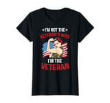 Vintage USA Flag I'm Not The Veteran's Wife I'm The Veteran T-Shirt