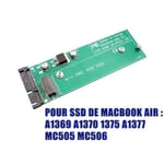 KALEA-INFORMATIQUE Adaptateur SATA pour SSD MAC AIR 6+12 broches - REF A1369 A1370 A1375 A1377 MC965 MC968 MC969 MC505 MC503 MC506 - Années de production 2010 ou 2011