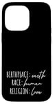 iPhone 14 Pro Max Birthplace Earth Peace Kindness Love Human Being Case