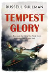 TEMPEST GLORY a gripping WWII historical action thriller (Harry Rose Book 5)