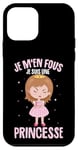 Coque pour iPhone 12 mini Je M'en Fous Je Suis Une Princesse Femme Fille Enfant