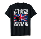 i'm stand for the flag and kneel for the fallen T-Shirt