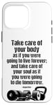 iPhone 16 Pro Max Motivational Gym Quote Care For Body & Soul Fitness Training Case