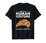 This Is My Human Costume Kawaii Croissant T-Shirt