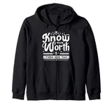 Know Your Worth Then Add Tax Funny Sarcastic Irony Zip Hoodie