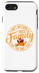 iPhone SE (2020) / 7 / 8 Ain't No Family Like The One I Got Family Reunion 2023 Match Case