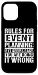 iPhone 12/12 Pro Funny Event Planner Quote Rules For Event Planning Case