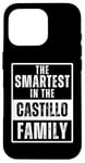 iPhone 16 Pro Smartest in the Castillo Family Case