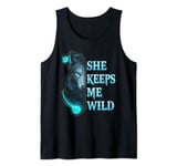 She Keeps me Wild - He keeps me safe Couple Wolves Tank Top