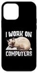 iPhone 12 mini I Work On Computers Siamese Cat Meezer Case