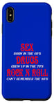 iPhone XS Max SEX DRUGS ROCK N ROLL FUNNNY Case