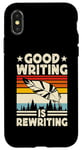 Coque pour iPhone X/XS Good Writing Is Rewriting