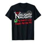 Nice Naughty List My Son-in-Law Made Me Do it Christmas Crew T-Shirt