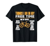 Bicycle Watch Cycling Research About Cycling Biking T-Shirt