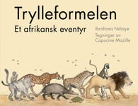 Trylleformelen  et afrikansk eventyr