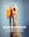 Klatreskadebibelen - en praktisk guide til håndtering av klatrerelaterte skader og plager