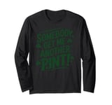 Funny Saint Patricks Day Irish Pride Shamrock Lucky Green Long Sleeve T-Shirt