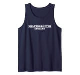 Wolverhampton England Vintage Wolverhampton Tank Top