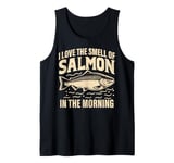 I love the Smell of Salmon in the Morning Salmon Fishing Tank Top