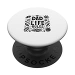 Dad Life Rules: Funny Fatherhood Humor for Dads PopSockets Adhesive PopGrip