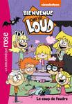 Bienvenue chez les Loud 17 -  Le coup de foudre (Poche)