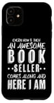 iPhone 11 Sarcastic Book Seller Book Store Case