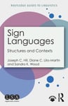 Sign Languages  Structures and Contexts