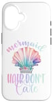 iPhone 16 Black Mermaid Hair Dont Care,Rainbow Mermaid Hair Don't Care Case